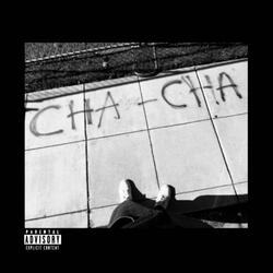 Cha Cha