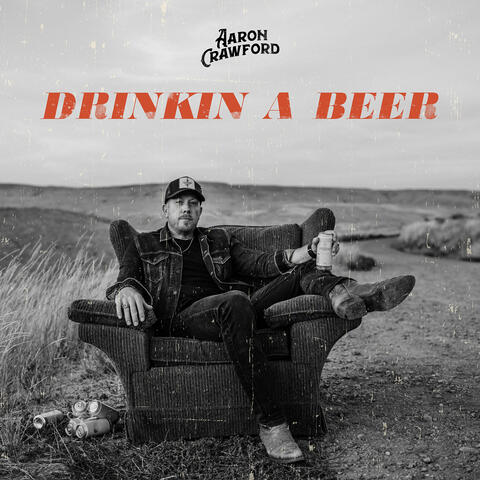 Drinkin a Beer