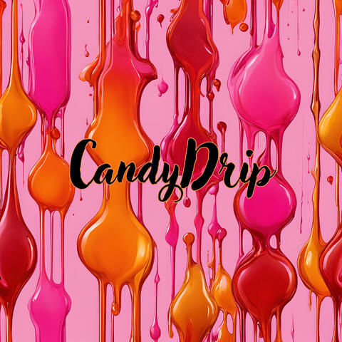 CandyDrip