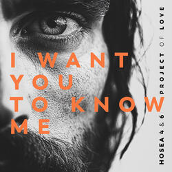 Hosea 4 & 6 - I Want You to Know Me