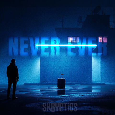 Never Ever