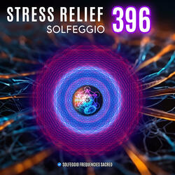 Stress Relief 396 Solfeggio