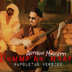 DAMME NÀ MANO NAPOLETAN VERSION (Rimasterizzato 2025)