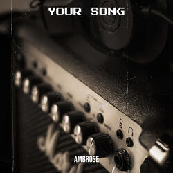 Your Song