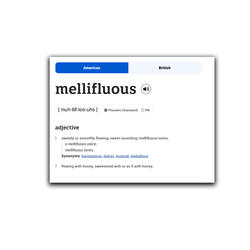 Mellifluous