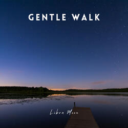 Gentle Walk