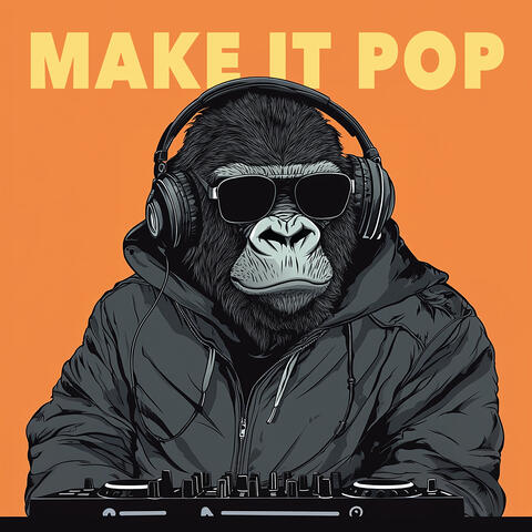 Make It Pop