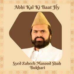 Abhi Kal Ki Baat Hy