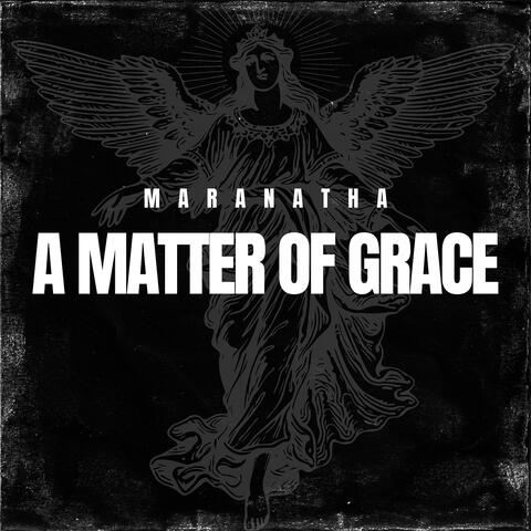 A Matter of Grace