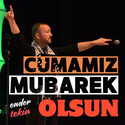 Cumamız Mübarek Olsun