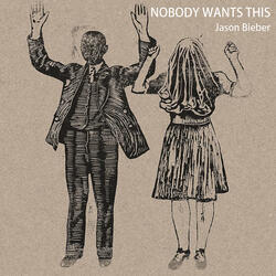 Nobody Wants This