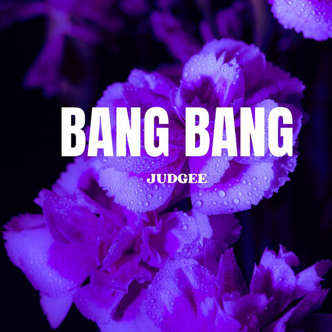 Bang Bang