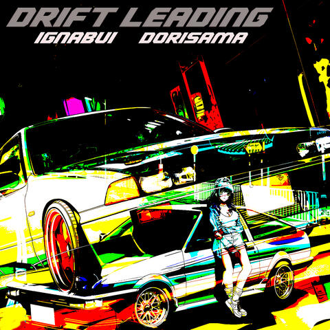 Drift Leading
