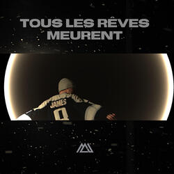 Tous les rêves meurent
