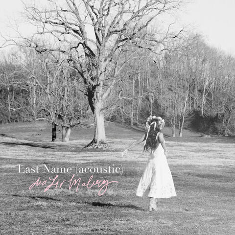 Last Name (Acoustic)