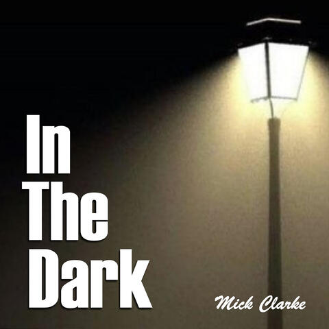 In the Dark
