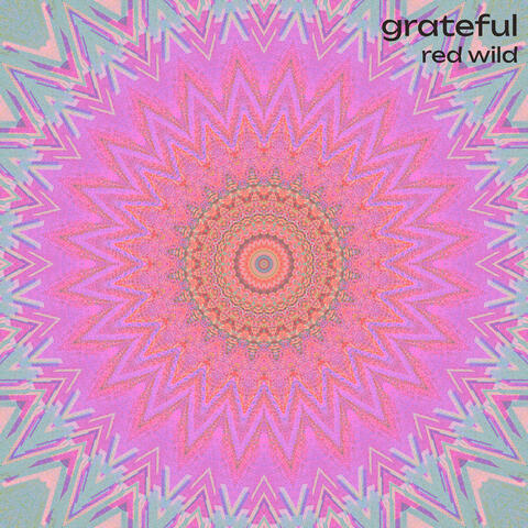 Grateful