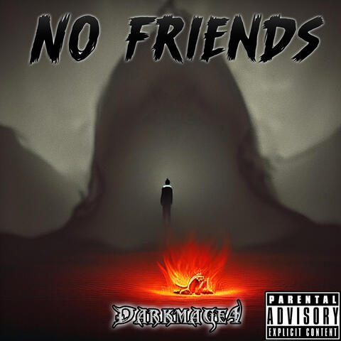 No Friends