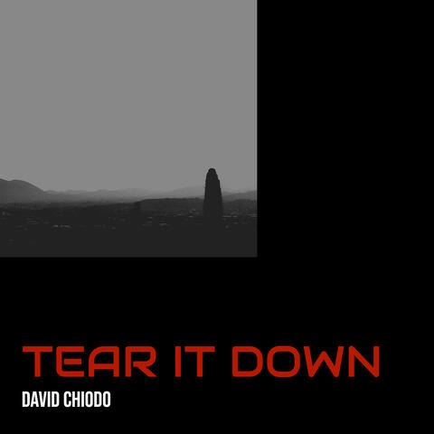 Tear It Down