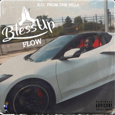 Bless up Flow