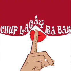 Chup Lagay Ra Bas