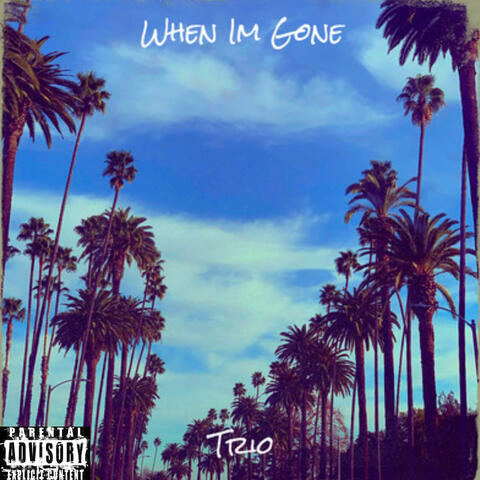 When Im Gone