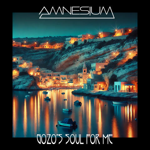 Gozo's Soul for Me