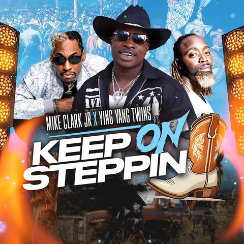 Keep on Steppin