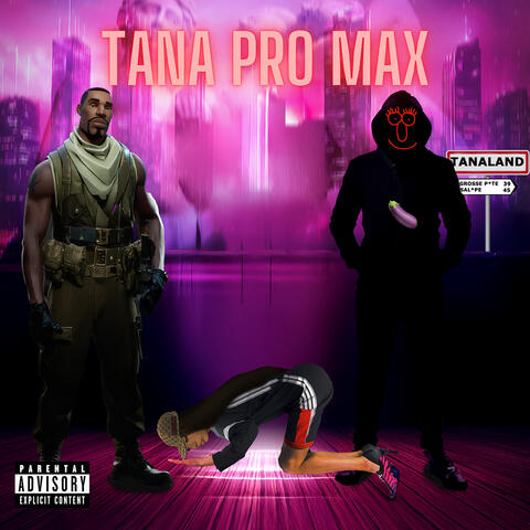 Tana ProMax