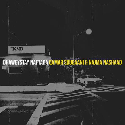 Dhaweystay Naftada