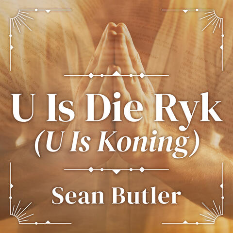 U Is Die Ryk (U Is Koning)