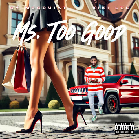 Ms. Too Good