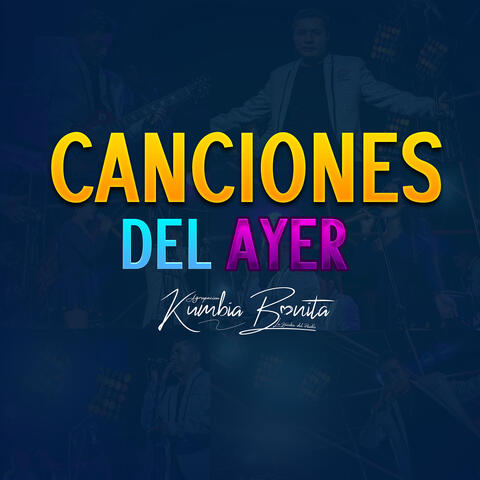 Canciones Del Ayer