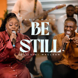 Be Still