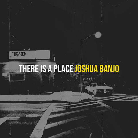 There Is a Place