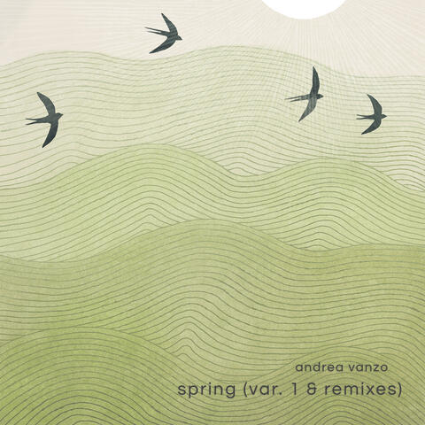 Spring (Var. 1 & Remixes)