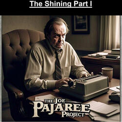 The Shining Part I
