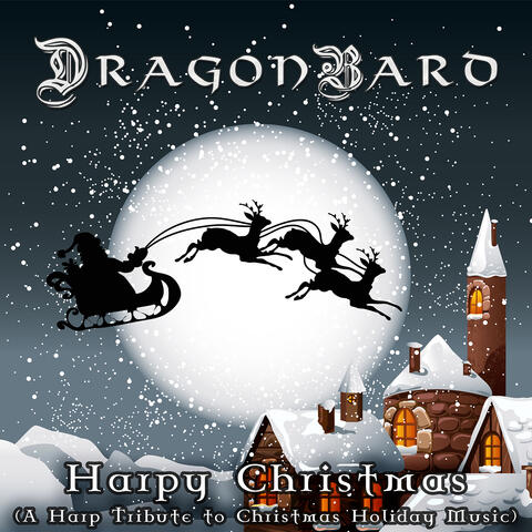 Harpy Christmas (A Harp Tribute to Christmas Holiday Music)