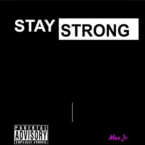 Stay Strong