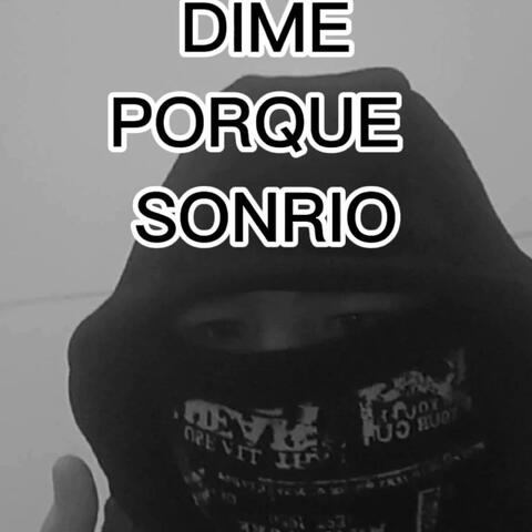 Dime Por Que Sonrio