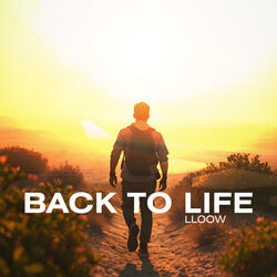 Back to Life