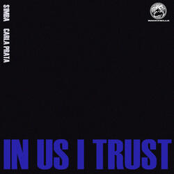 In Us I Trust