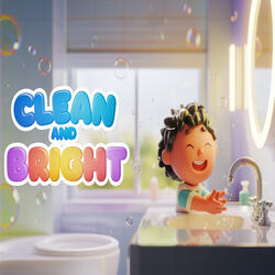 Clean and Bright