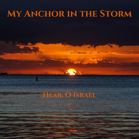 My Anchor in the Storm