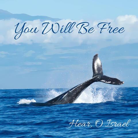 You Will Be Free