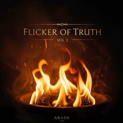 Flicker of Truth, Vol. 2