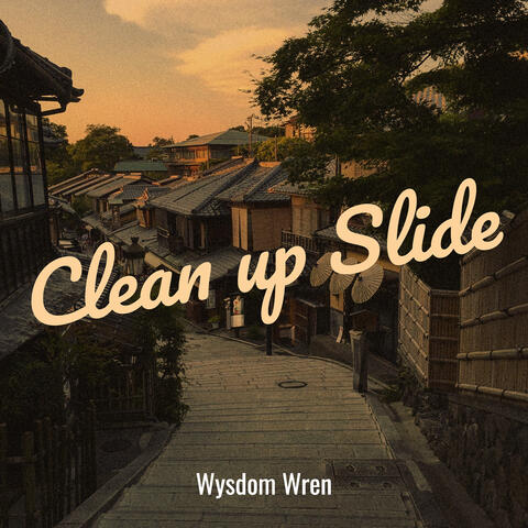 Clean up Slide