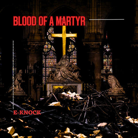 Blood of a Martyr