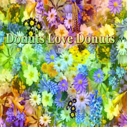 Donuts Love Donuts
