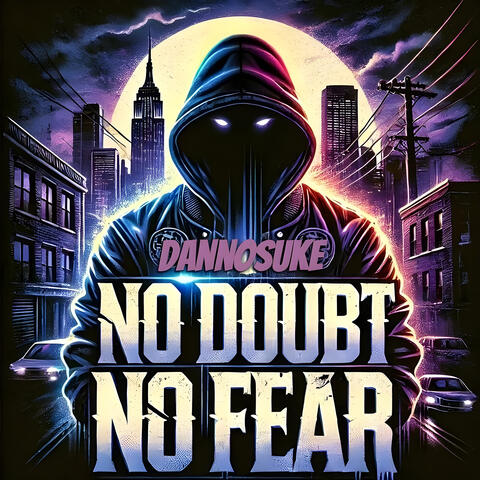 No Doubt No Fear